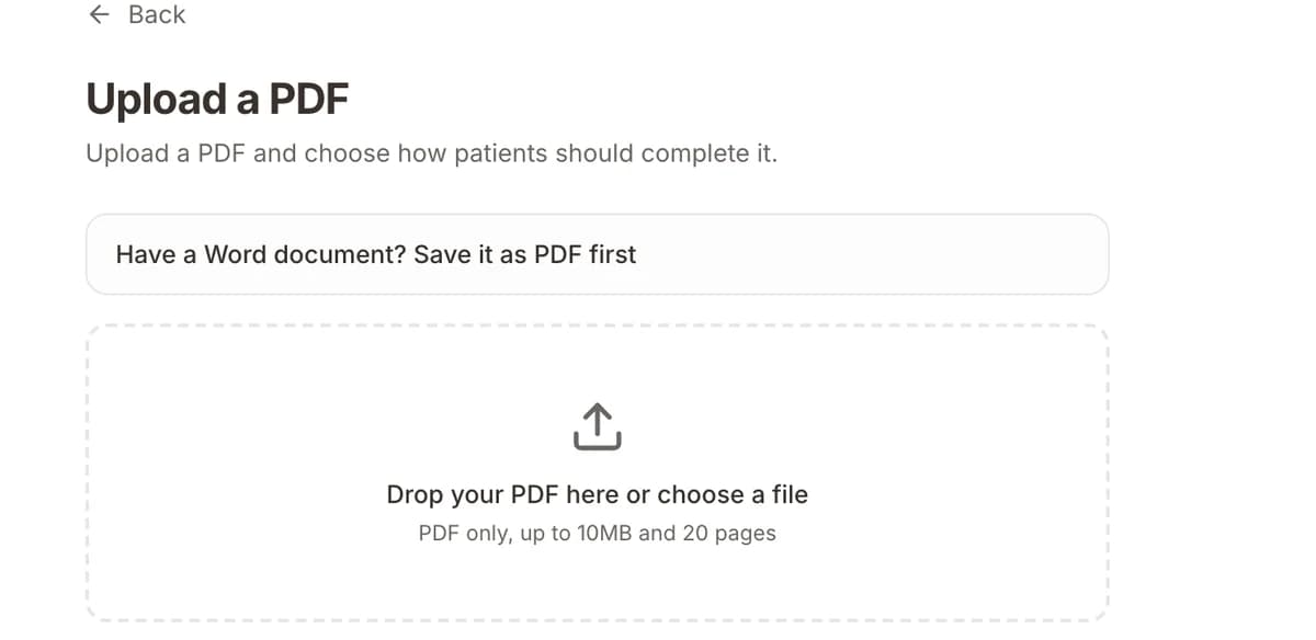 Upload a PDF: drop your paper intake form to turn it into an online form